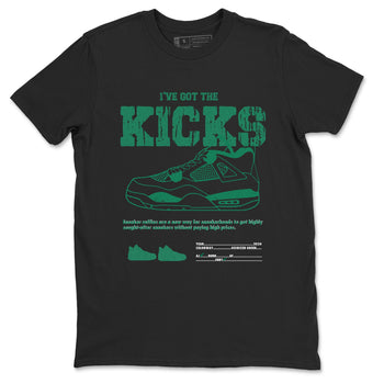 4s Oxidized Green shirts to match jordans I've Got The Kicks sneaker match tees Air Jordan 4 Oxidized Green SNRT Sneaker Tees streetwear brand Black 2 unisex cotton tee
