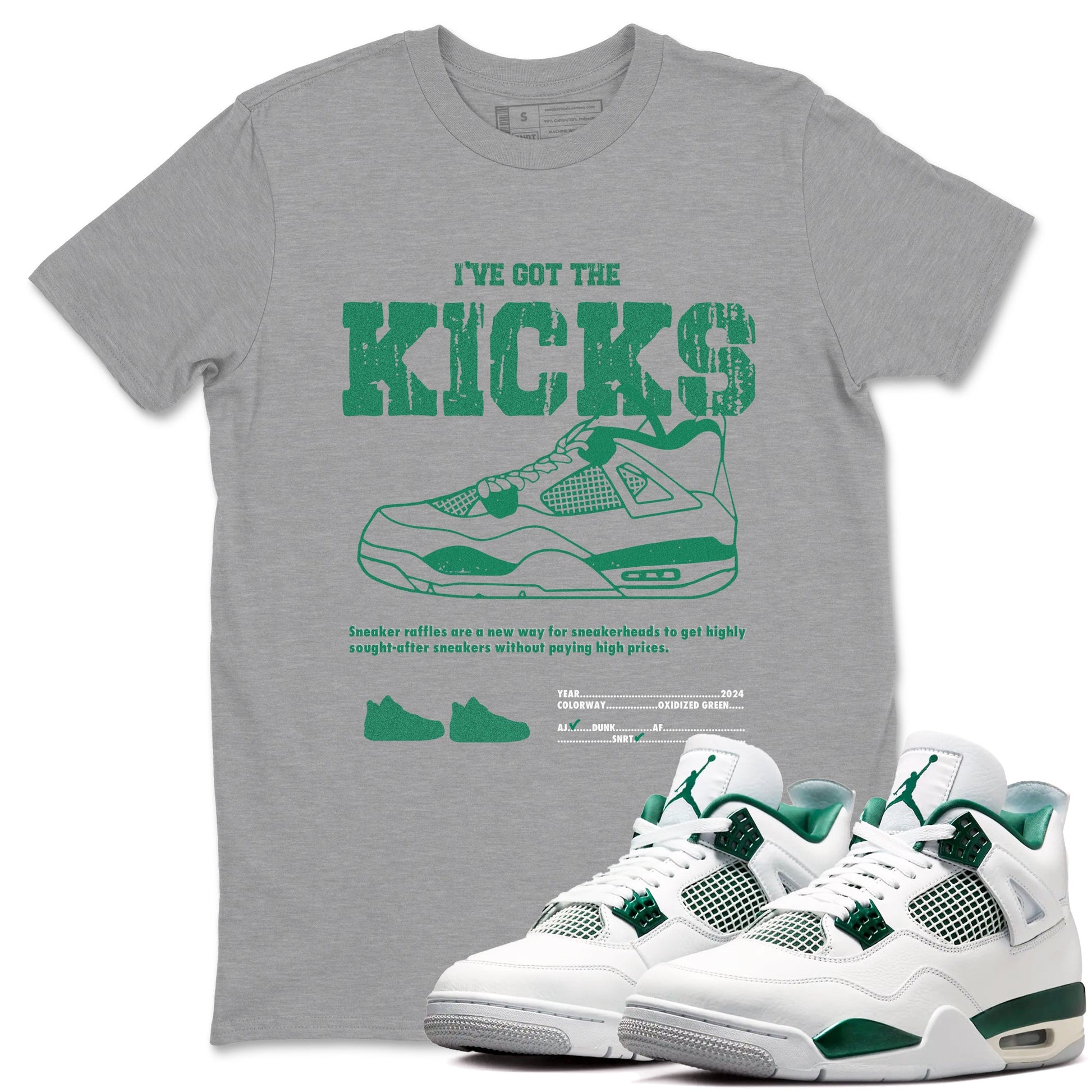 4s Oxidized Green shirts to match jordans I've Got The Kicks sneaker match tees Air Jordan 4 Oxidized Green SNRT Sneaker Tees streetwear brand Heather Grey 1 unisex cotton tee