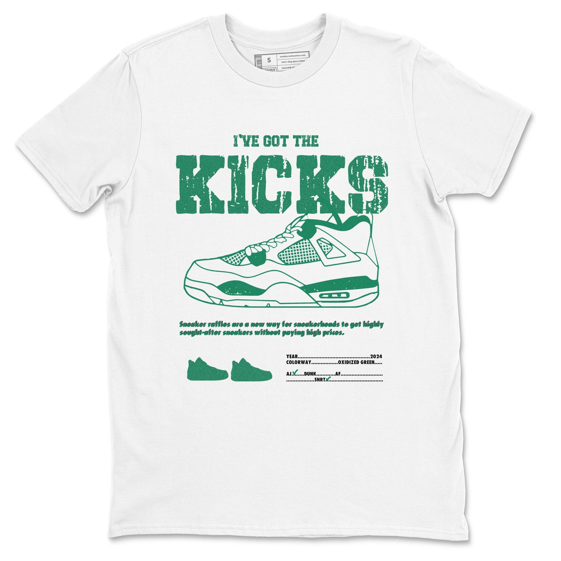 4s Oxidized Green shirts to match jordans I've Got The Kicks sneaker match tees Air Jordan 4 Oxidized Green SNRT Sneaker Tees streetwear brand White 2 unisex cotton tee