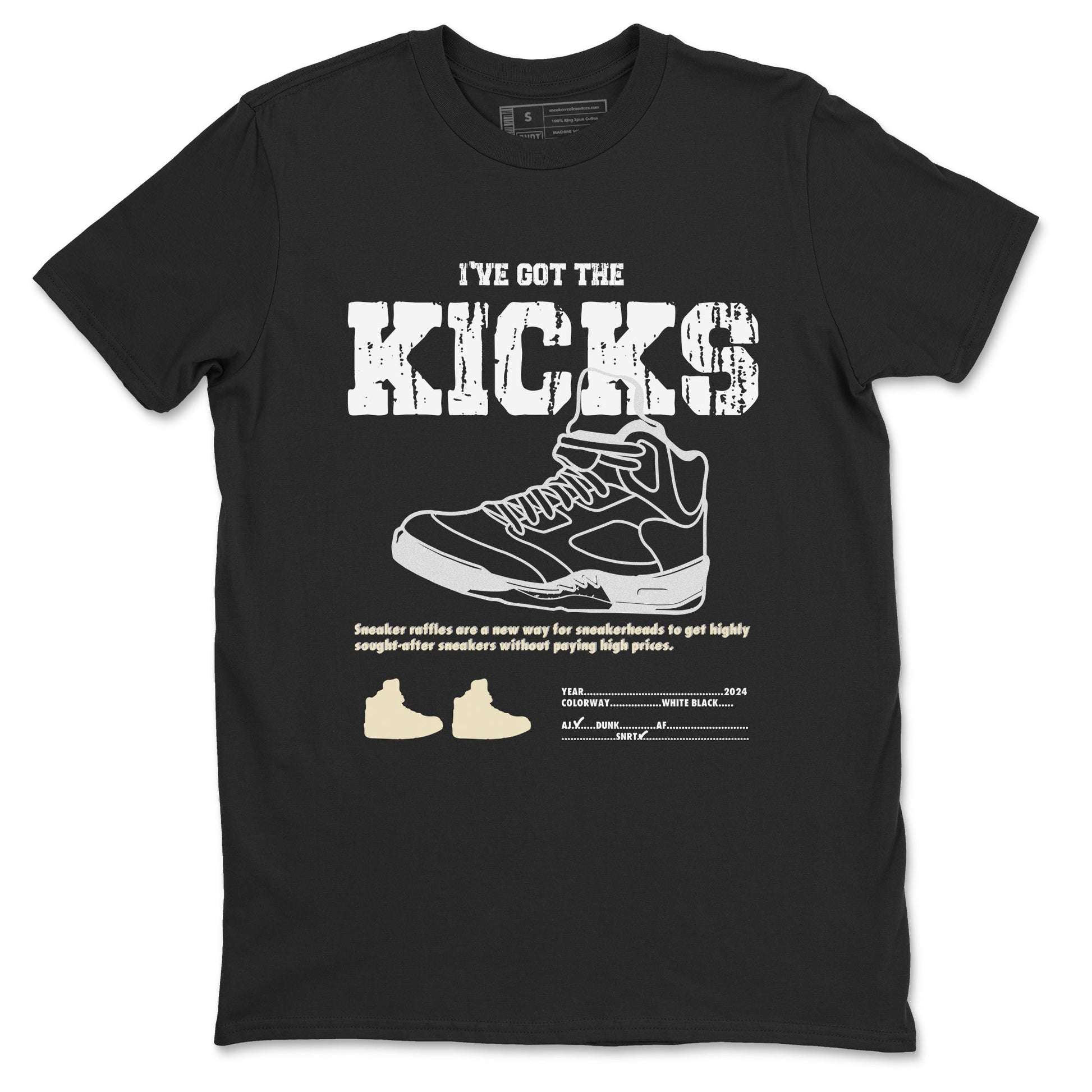 5s White Black shirts to match jordans I've Got The Kicks sneaker match tees Air Jordan 5 Retro White Black match shoes to clothes SNRT Sneaker Tees unisex cotton Black 2 shirts