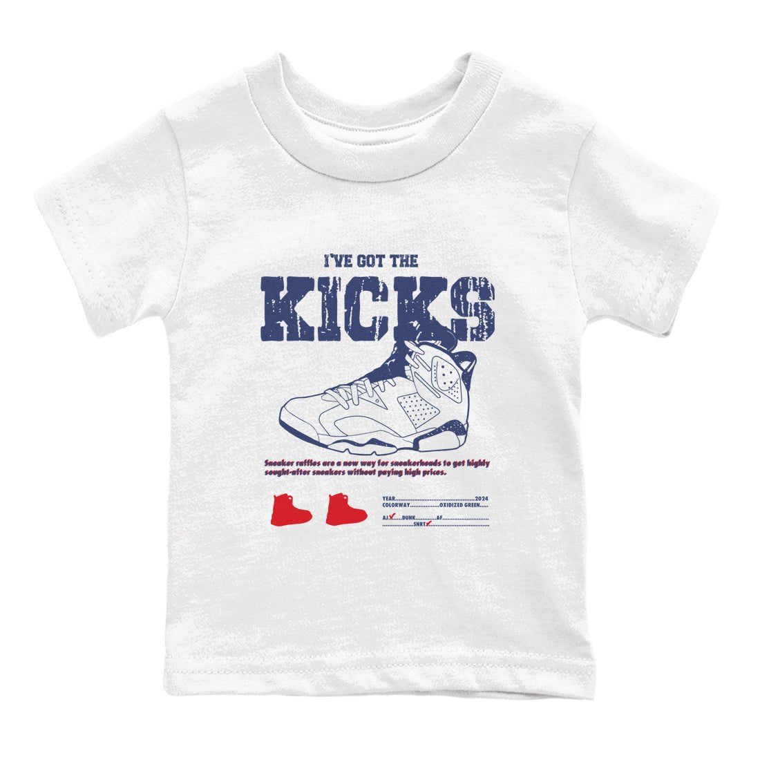 6s Olympic shirts to match jordans I've Got The Kicks sneaker match tees Air Jordan 6 Olympic SNRT Sneaker Tees streetwear brand Baby and Youth White 2 cotton tee