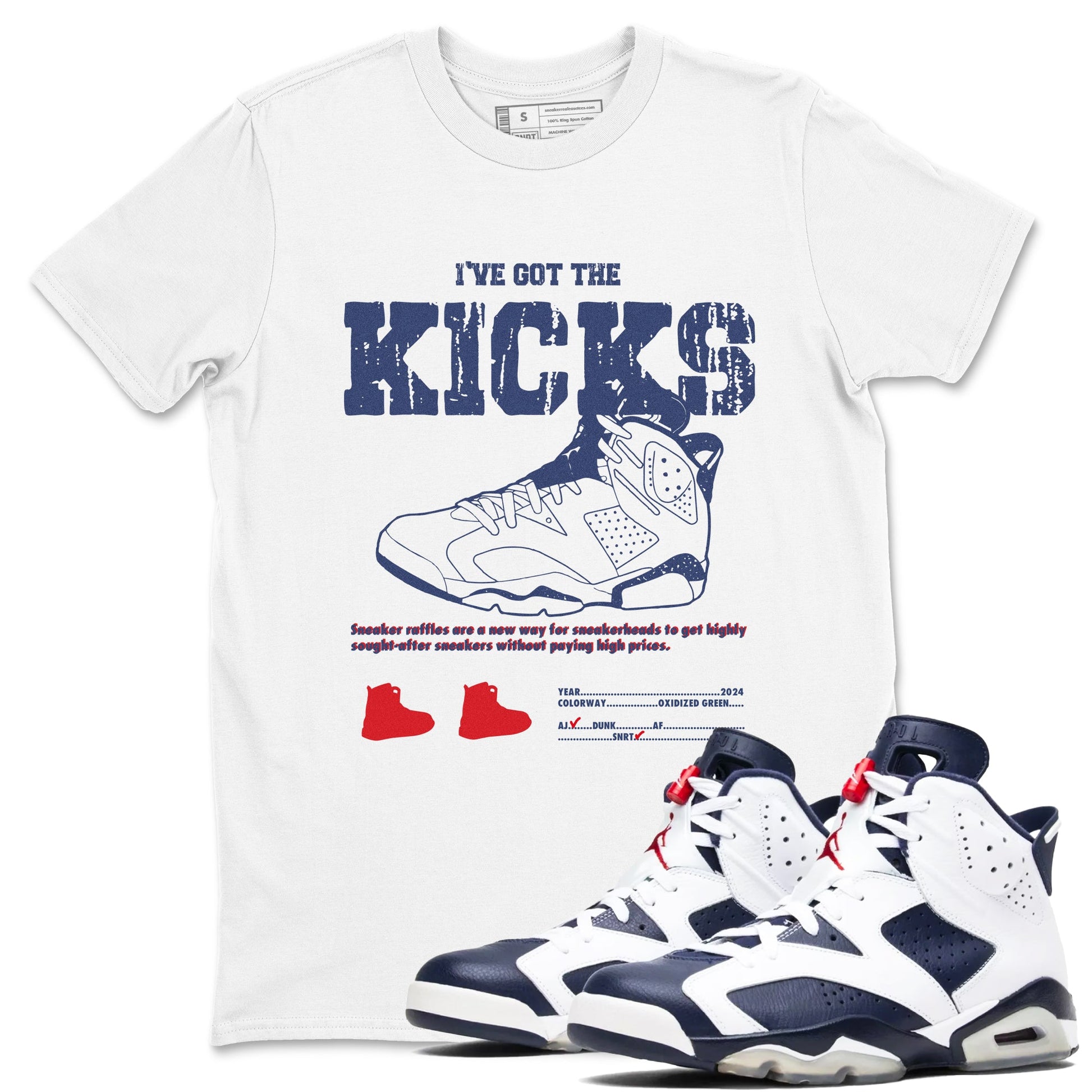 6s Olympic shirts to match jordans I've Got The Kicks sneaker match tees Air Jordan 6 Olympic SNRT Sneaker Tees streetwear brand White 1 unisex cotton tee