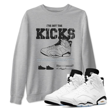 AJ6 White Black shirts to match jordans I've Got The Kicks sneaker match tees Air Jordan 6 White Black SNRT Sneaker Tees streetwear brand Heather Grey 1 unisex cotton tee