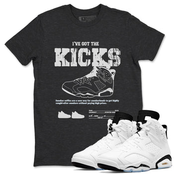 AJ6 White Black shirts to match jordans I've Got The Kicks sneaker match tees Air Jordan 6 White Black SNRT Sneaker Tees streetwear brand Charcoal Heather 1 unisex cotton tee