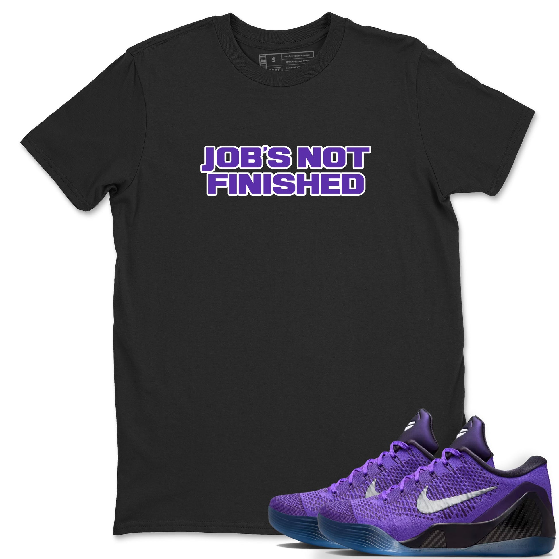 Sneaker Threads – Sneaker Tees To Match Nike KB 9 Hyper Grape – Job's Not Finished Graphic Tee Black 1. Perfect for Jordan releases 2025 colorways. Perfect for purple basketball sneaker releases and legacy-inspired colorways for 2025 hoopers.