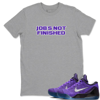 Sneaker Threads – Sneaker Tees To Match Nike KB 9 Hyper Grape – Job's Not Finished Graphic Tee Heather Grey 1. Perfect for Jordan releases 2025 colorways. Perfect for purple basketball sneaker releases and legacy-inspired colorways for 2025 hoopers.