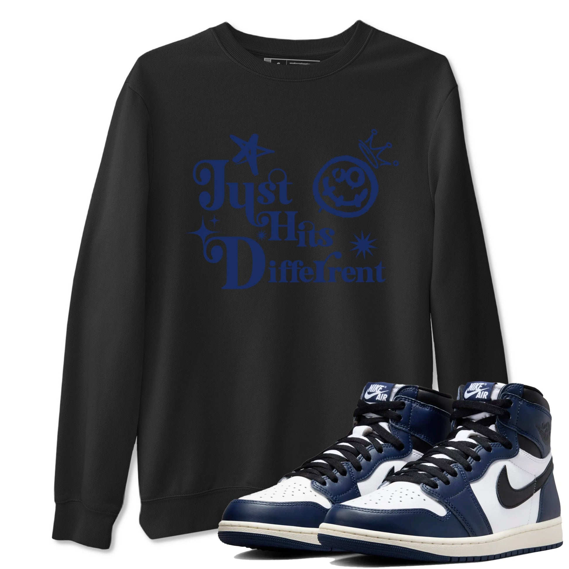 1s Midnight Navy shirts to match jordans Just Hits Different sneaker match tees Air Jordan 1 Midnight Navy match shoes to clothes SNRT Sneaker Tees unisex cotton Black 1 shirts