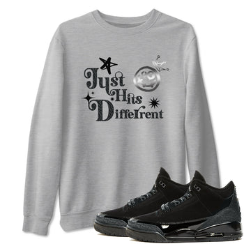 3s Black Cat shirts to match jordans Just Hits Different sneaker match tees Air Jordan 3 Retro Black Cat match shoes to clothes SNRT Sneaker Tees unisex cotton Heather Grey 1 shirts