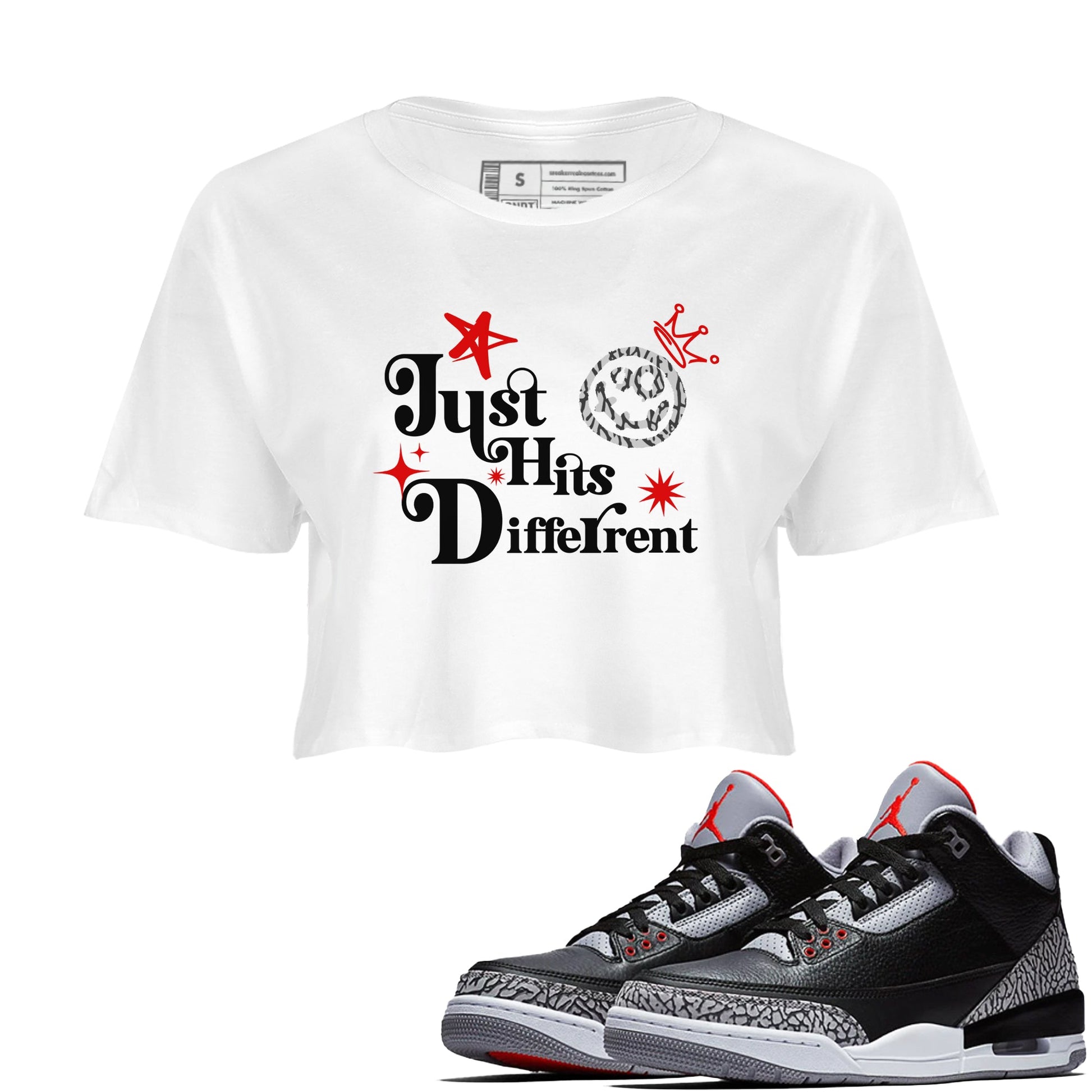 3s Black Cement shirts to match jordans Just Hits Different sneaker match tees Air Jordan 3 Black Cement match shoes to clothes SNRT Sneaker Tees unisex cotton White 2 crop tee