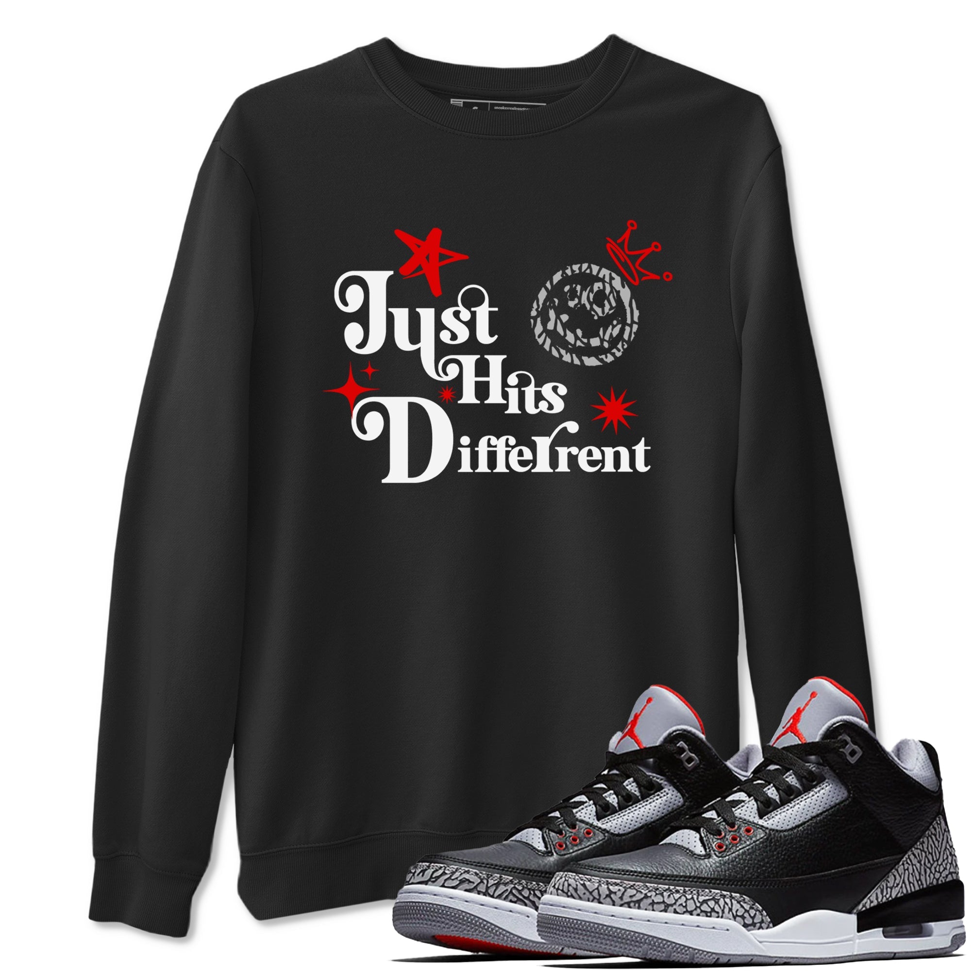 3s Black Cement shirts to match jordans Just Hits Different sneaker match tees Air Jordan 3 Black Cement match shoes to clothes SNRT Sneaker Tees unisex cotton Black 1 shirts