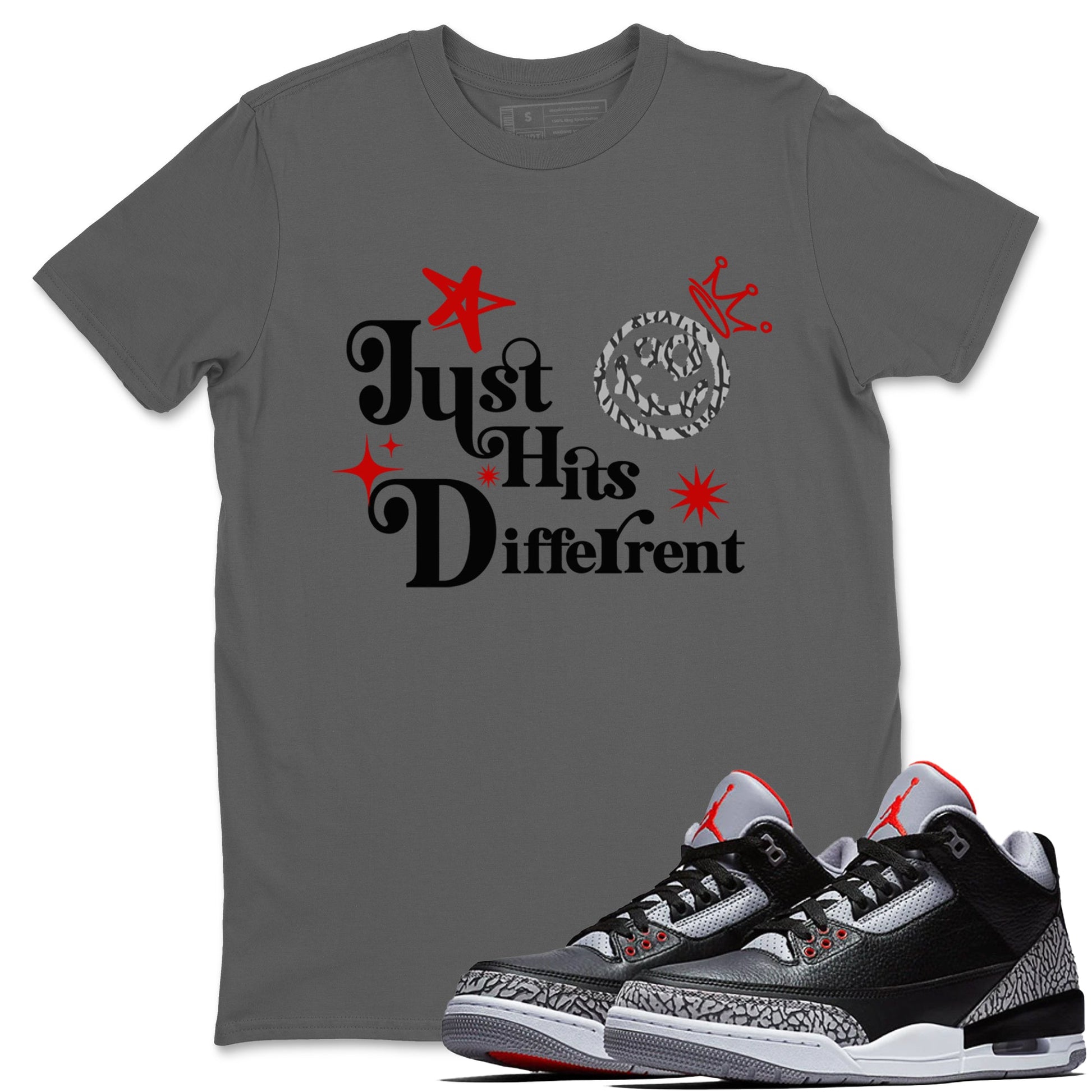 3s Black Cement shirts to match jordans Just Hits Different sneaker match tees Air Jordan 3 Black Cement match shoes to clothes SNRT Sneaker Tees unisex cotton Cool Grey 1 shirts