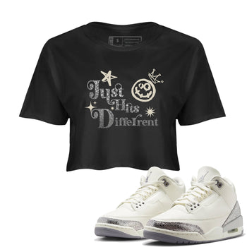 3s Sail and Cement Grey shirts to match jordans Just Hits Different sneaker match tees Air Jordan 3 Retro Sail and Cement Grey match shoes to clothes SNRT Sneaker Tees unisex cotton Black 1 crop tee