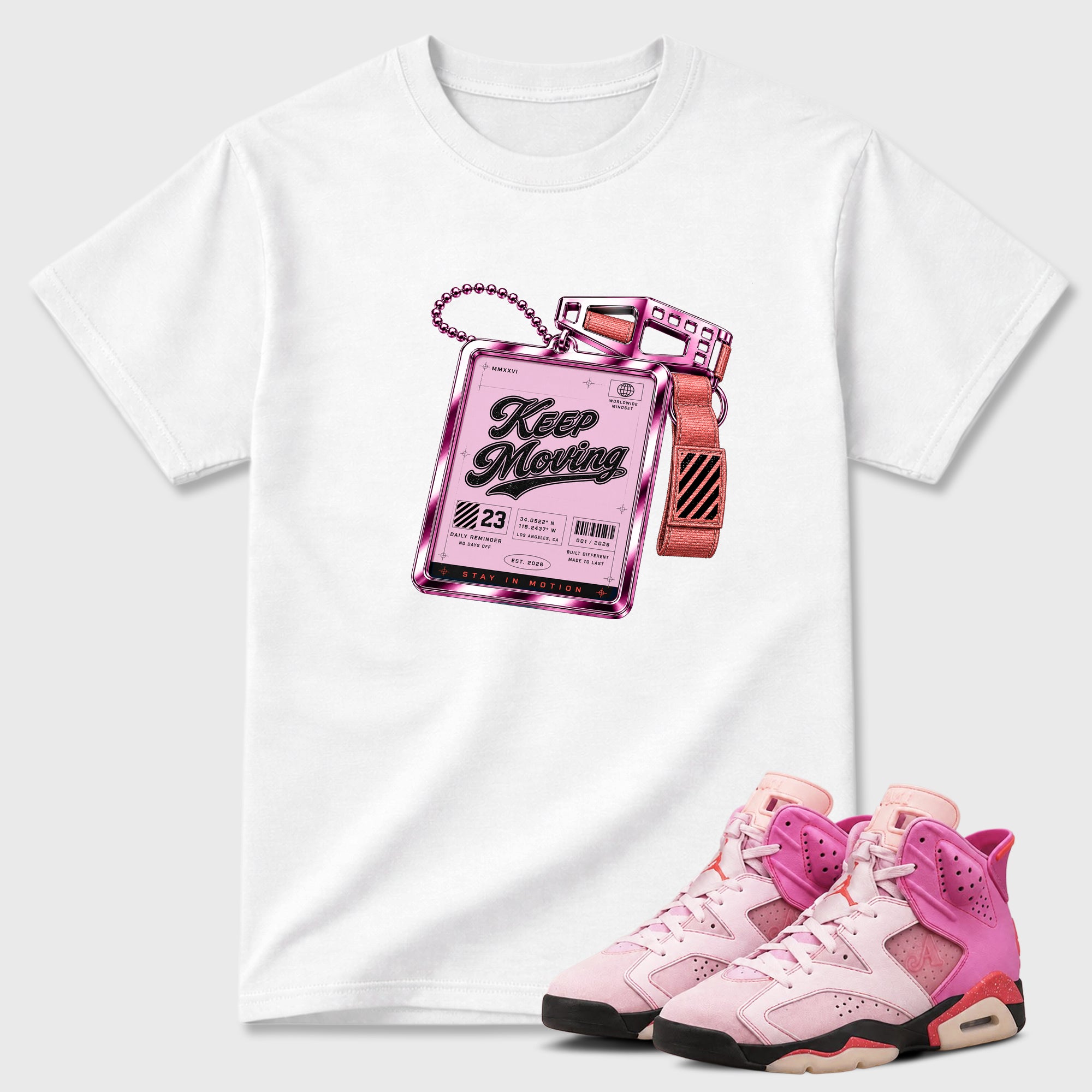 Keep Moving Graphic T-Shirt featuring original streetwear artwork designed to match the Air Jordan 6 Playful Pink. White 1 Graphic T-Shirt.