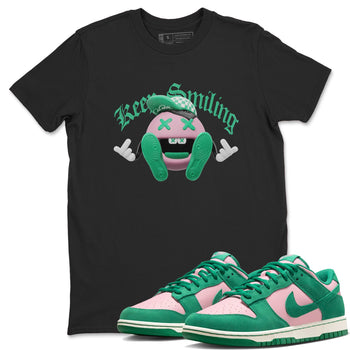 Dunk Low Medium Soft Pink Malachite shirt to match jordans Keep Smiling sneaker tees Dunk Medium Soft Pink Malachite SNRT Sneaker Release Tees unisex cotton Black 1 crew neck shirt