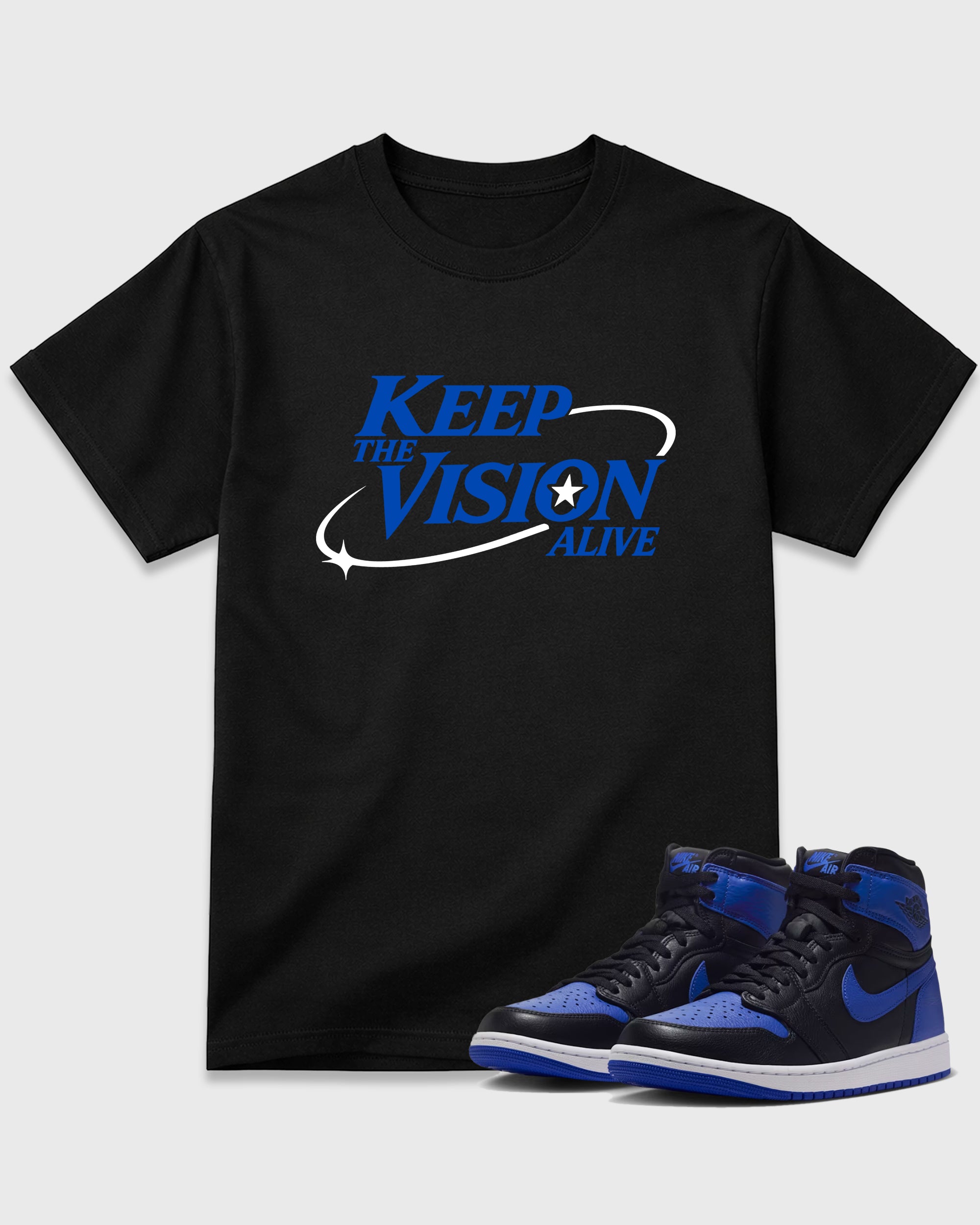 Keep The Vision Alive Graphic T-Shirt featuring original streetwear artwork designed to match the Air Jordan 1 Royal. Black 1 Graphic T-Shirt.