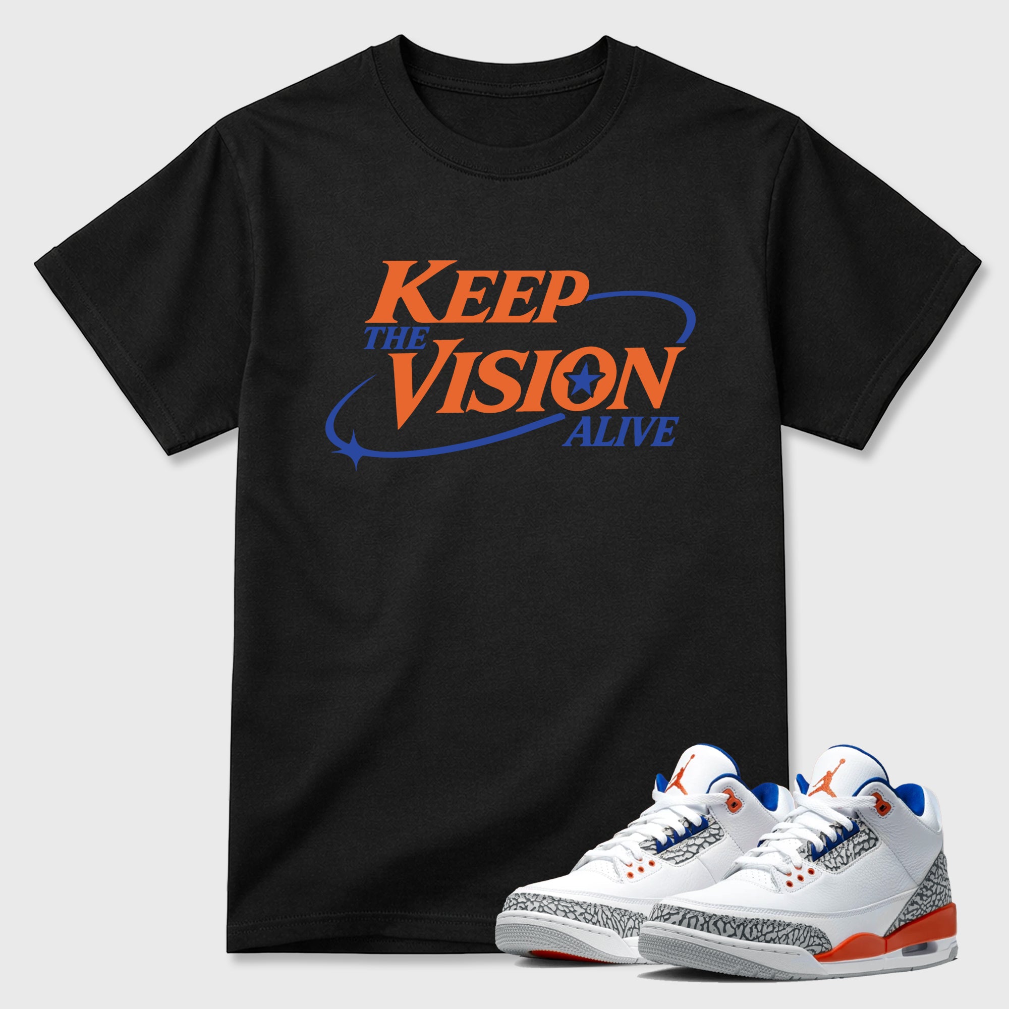 Keep The Vision Alive Graphic T-Shirt sneaker match tee designed for the Air Jordan 3 Knicks, featuring coordinated color options for a perfect streetwear match. Black 1 shirt.