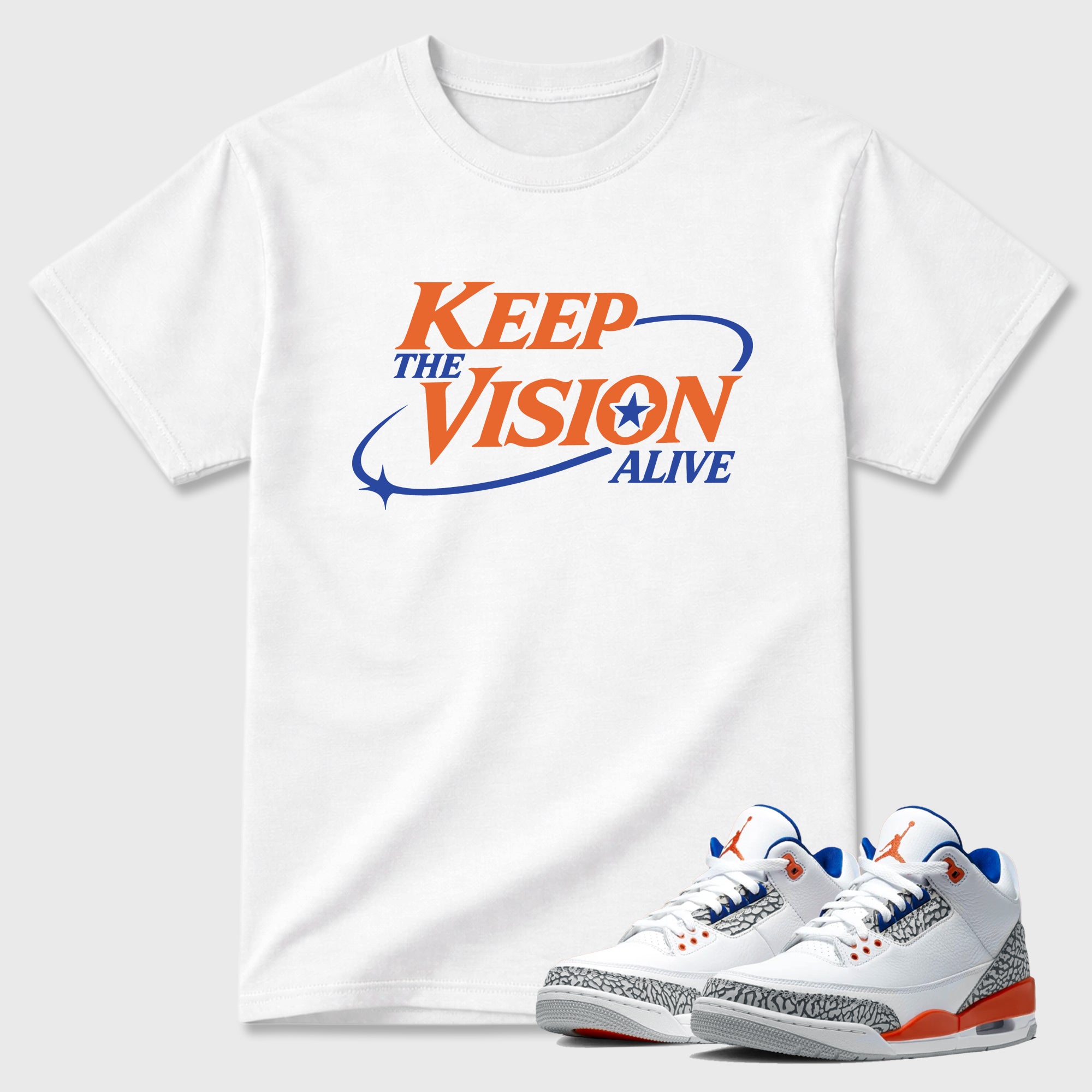 Keep The Vision Alive Graphic T-Shirt sneaker match tee designed for the Air Jordan 3 Knicks, featuring coordinated color options for a perfect streetwear match. White 1 shirt.