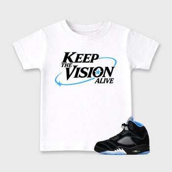 Keep The Vision Alive affordable baby and kids t-shirt designed to match the Air Jordan 5 Black Carolina, featuring coordinated White 1 options for the perfect little sneakerhead streetwear look.