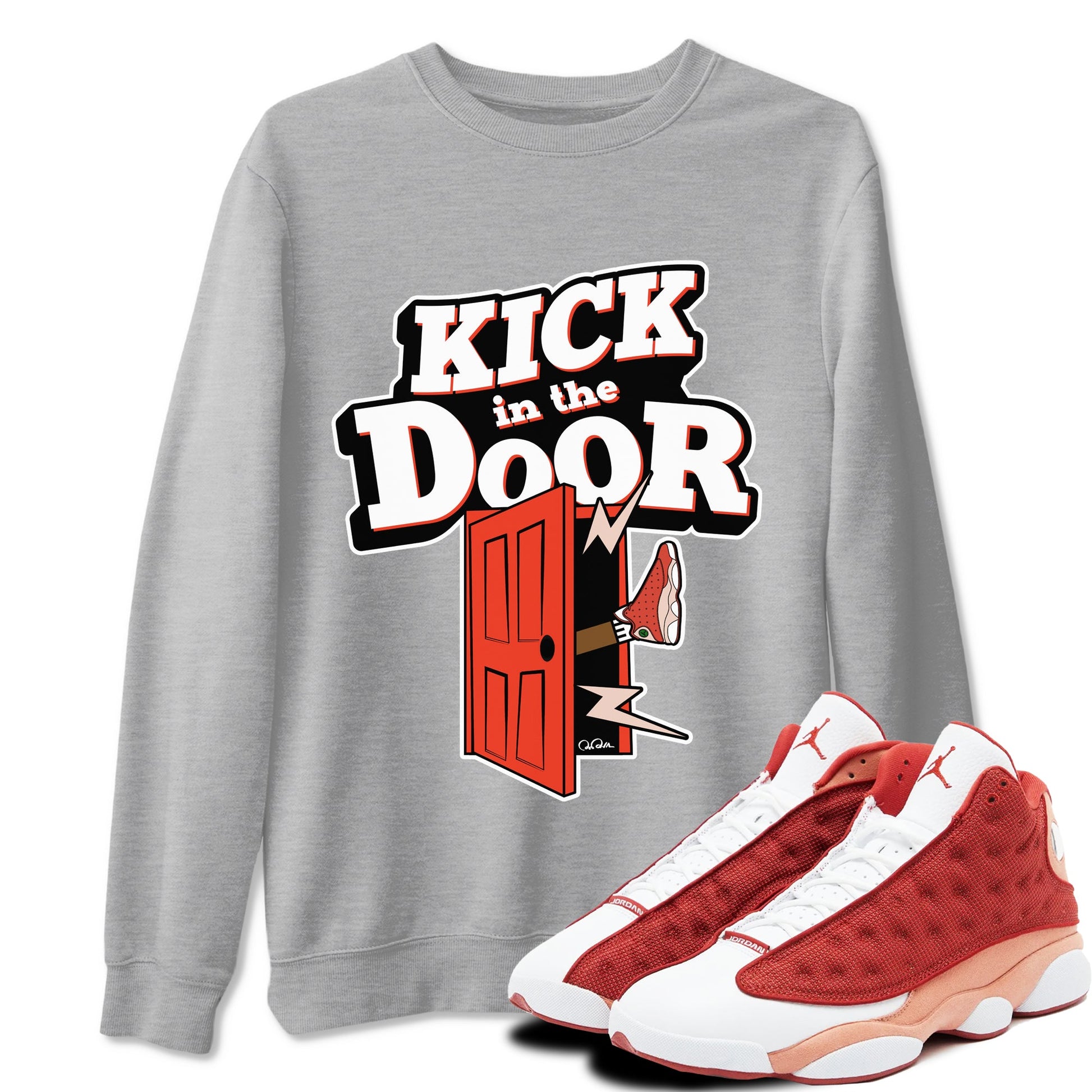13s Dune Red shirts to match jordans Kick In The Door sneaker match tees Air Jordan 13 Dune Red SNRT Sneaker Tees streetwear brand Heather Grey 1 unisex cotton tee