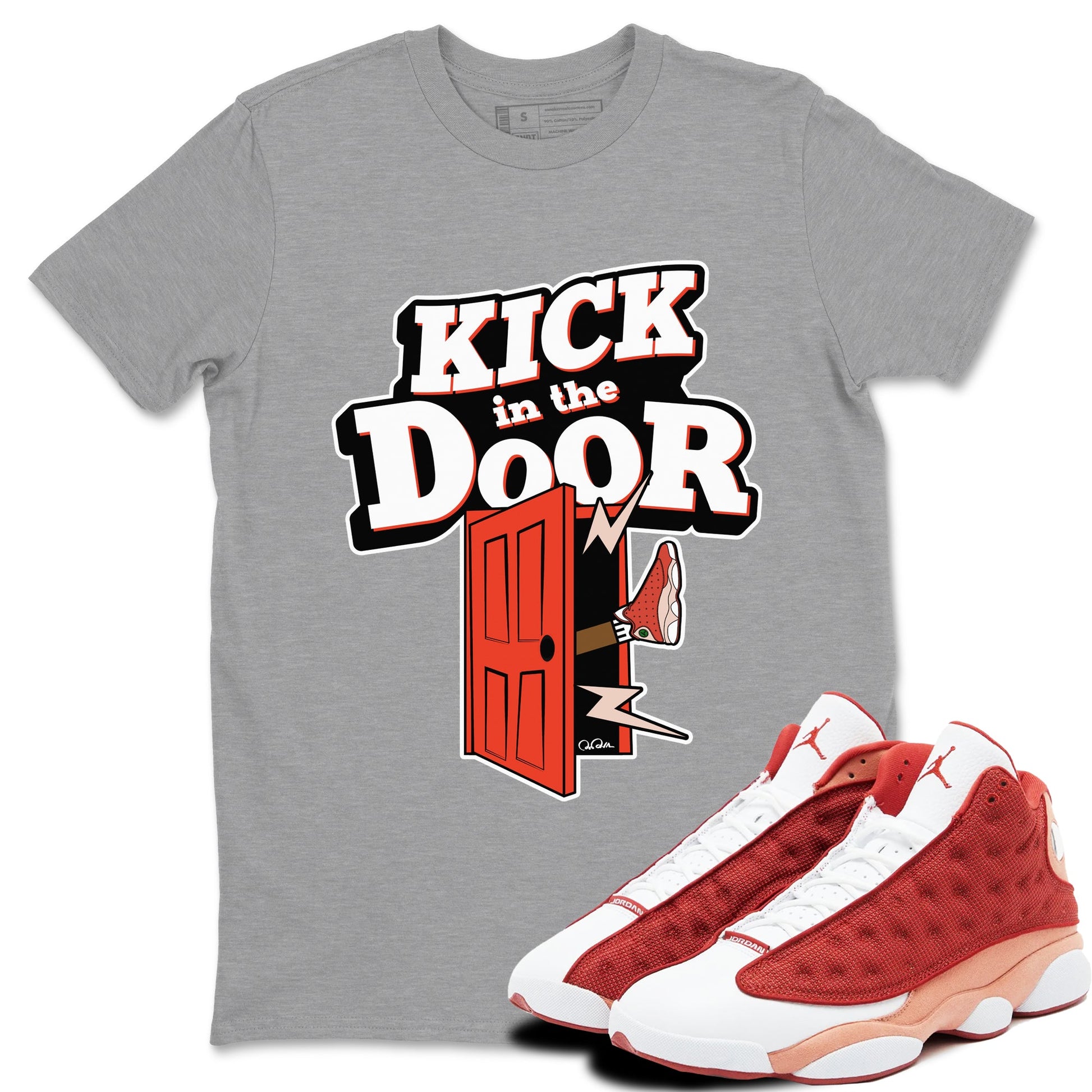 13s Dune Red shirts to match jordans Kick In The Door sneaker match tees Air Jordan 13 Dune Red SNRT Sneaker Tees streetwear brand Heather Grey 1 unisex cotton tee