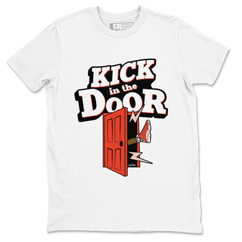 13s Dune Red shirts to match jordans Kick In The Door sneaker match tees Air Jordan 13 Dune Red SNRT Sneaker Tees streetwear brand White 2 unisex cotton tee