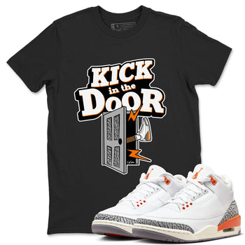 3s Georgia Peach shirt to match jordans Kick In The Door sneaker tees Air Jordan 3 Georgia Peach SNRT Sneaker Release Tees unisex cotton Black 1 crew neck shirt