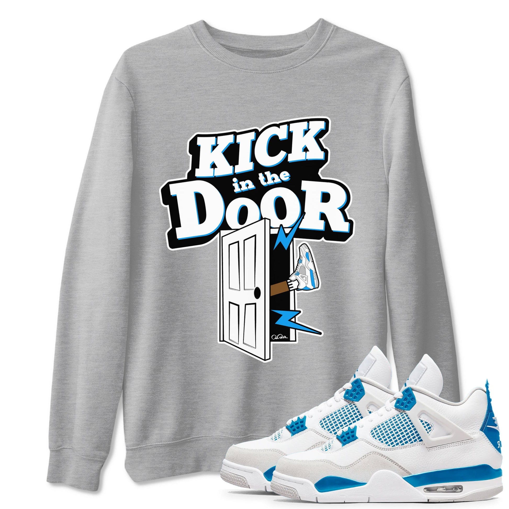 Air Jordan 4 Industrial Blue shirt to match jordans Kick In The Door sneaker tees Air Jordan 4 Military Blue SNRT Sneaker Release Tees unisex cotton Heather Grey 1 crew neck shirt