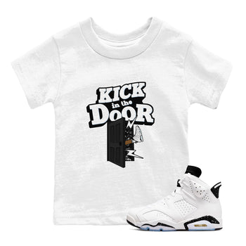 AJ6 White Black shirts to match jordans Kick In The Door sneaker match tees Air Jordan 6 White Black SNRT Sneaker Tees streetwear brand Baby and Youth White 1 cotton tee