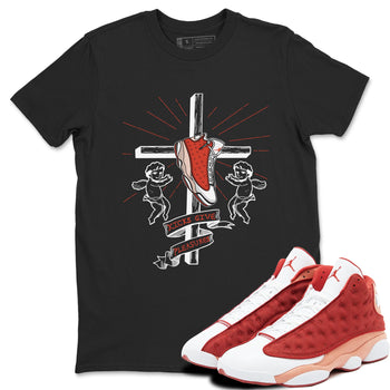 13s Dune Red shirts to match jordans Kicks Give Pleasures sneaker match tees Air Jordan 13 Dune Red SNRT Sneaker Tees streetwear brand Black 1 unisex cotton tee