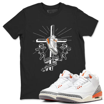 AJ3 Georgia Peach shirt to match jordans Kicks Give Pleasures sneaker tees Air Jordan 3 Georgia Peach SNRT Sneaker Release Tees unisex cotton Black 1 crew neck shirt