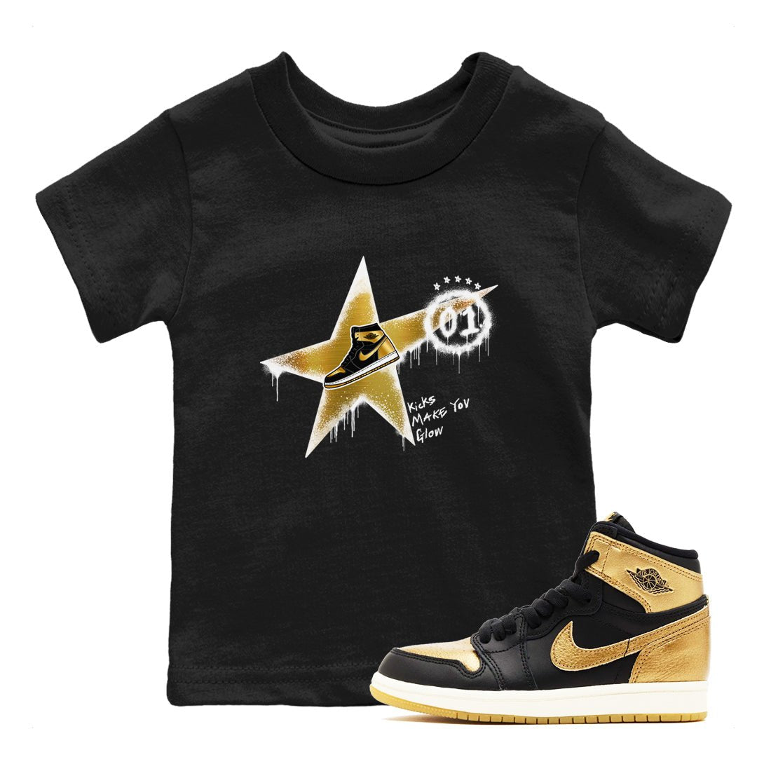 1s Black Metallic Gold shirts to match jordans Kicks Make You Glow sneaker match tees Jordan 1 High OG Black and Gold SNRT Sneaker Tees streetwear brand Baby and Youth Black 1 cotton tee
