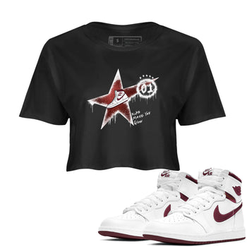 AJ1 High '85 Metallic Burgundy shirts to match jordans Kicks Make You Glow sneaker match tees 1s High '85 Metallic Burgundy SNRT Sneaker Tees streetwear brand Black 1 crop tee