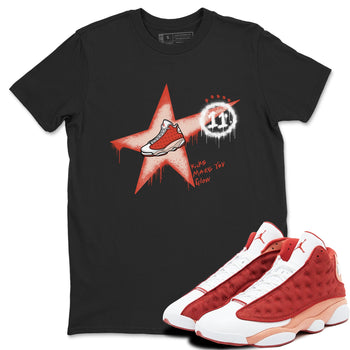 13s Dune Red shirts to match jordans Kicks Make You Glow sneaker match tees Air Jordan 13 Dune Red SNRT Sneaker Tees streetwear brand Black 1 unisex cotton tee