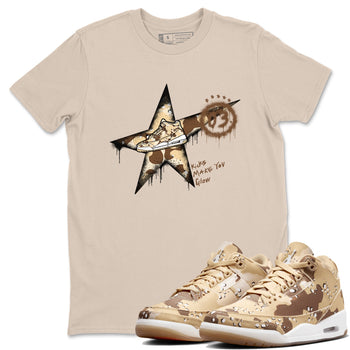 AJ3 Desert Camo shirts to match jordans Kicks Make You Glow sneaker match tees Air Jordan 3 Desert Camo SNRT Sneaker Tees streetwear brand Sand 1 unisex cotton tee