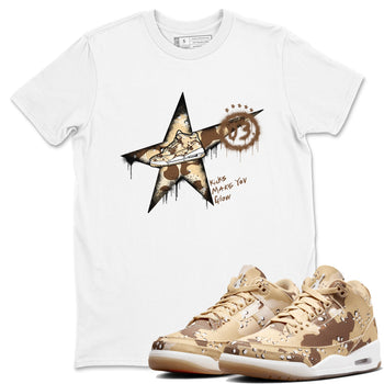 AJ3 Desert Camo shirts to match jordans Kicks Make You Glow sneaker match tees Air Jordan 3 Desert Camo SNRT Sneaker Tees streetwear brand White 1 unisex cotton tee