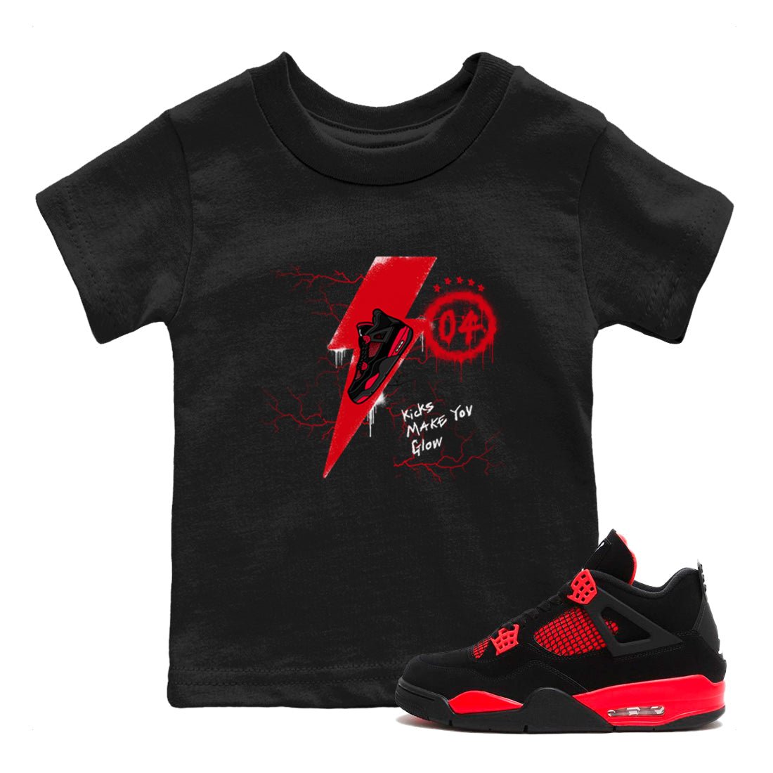 4s Red Thunder shirts to match jordans Kicks Make You Glow sneaker match tees Air Jordan 4 Red Thunder SNRT Sneaker Tees streetwear brand Baby and Youth Black 1 cotton tee