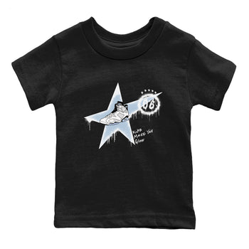 6s White Black shirt to match jordans Kicks Make You Glow sneaker tees Air Jordan 6 White Black SNRT sneaker release tees baby toddler Black 2 cotton Shirt
