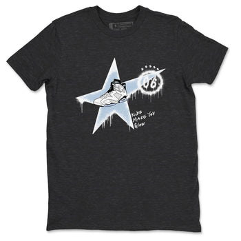 6s White Black shirt to match jordans Kicks Make You Glow sneaker tees Air Jordan 6 White Black SNRT Sneaker Release Tees unisex cotton Charcoal Heather 2 crew neck shirt