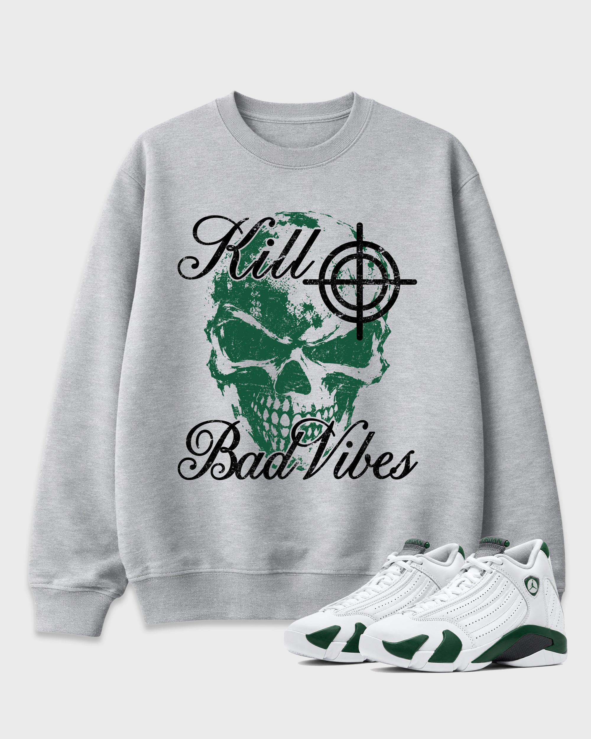 Kill Bad Vibes Graphic T-Shirt featuring original streetwear artwork designed to match the Air Jordan 14 Forest Green. Heather Grey 1 Graphic Tee.