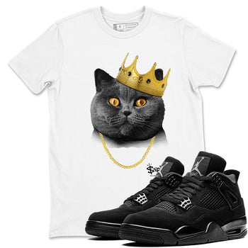 4s Black Cat shirts to match jordans King Black Cat sneaker match tees Air Jordan 4 Black Cat match shoes to clothes SNRT Sneaker Tees unisex cotton White 1 shirts