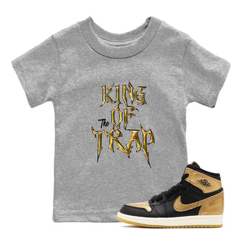 Air Jordan 1 High OG Black Metallic Gold shirts to match jordans King Of The Trap sneaker match tees Jordan 1 Black Metallic Gold SNRT Sneaker Tees streetwear brand Baby and Youth Heather Grey 1 cotton tee