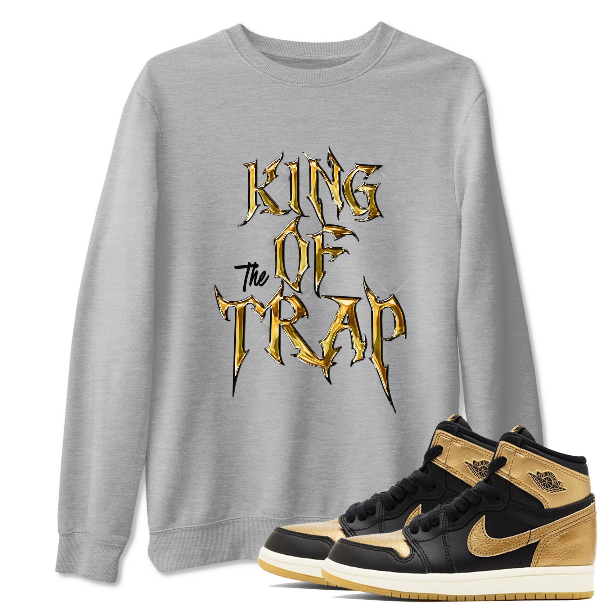 Air Jordan 1 High OG Black Metallic Gold shirts to match jordans King Of The Trap sneaker match tees Jordan 1 Black Metallic Gold SNRT Sneaker Tees streetwear brand Heather Grey 1 unisex cotton tee