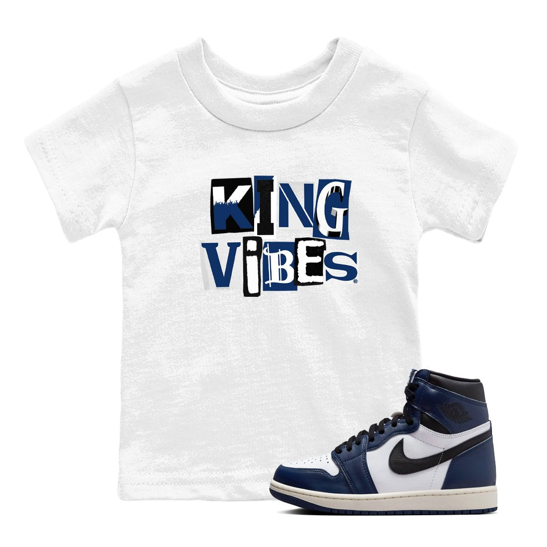 1s Midnight Navy shirts to match jordans King Vibes sneaker match tees Air Jordan 1 Midnight Navy match shoes to clothes SNRT Sneaker Tees Youth Baby White 1 tee