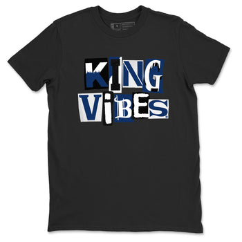 1s Midnight Navy shirts to match jordans King Vibes sneaker match tees Air Jordan 1 Midnight Navy match shoes to clothes SNRT Sneaker Tees unisex cotton Black 2 shirts