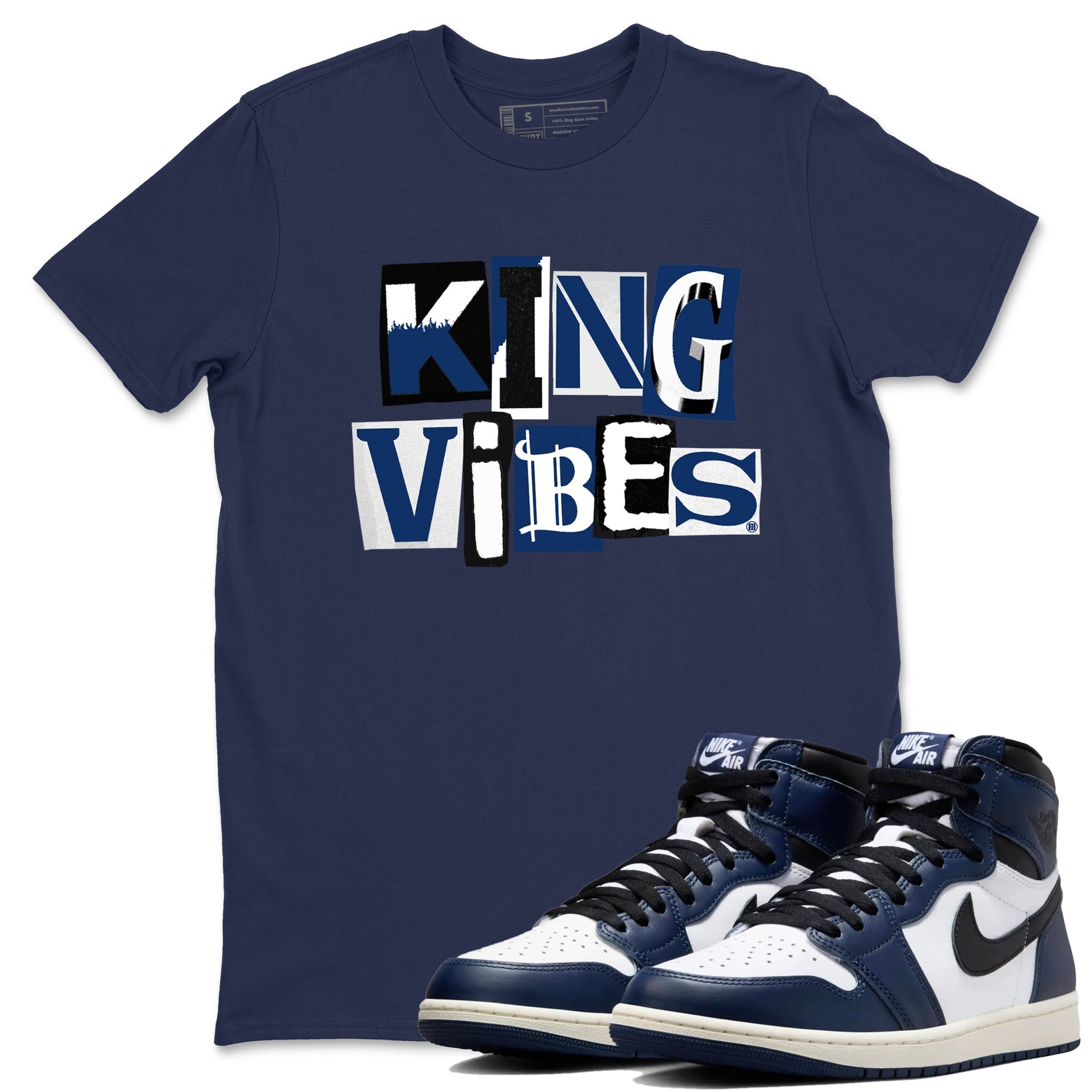 1s Midnight Navy shirts to match jordans King Vibes sneaker match tees Air Jordan 1 Midnight Navy match shoes to clothes SNRT Sneaker Tees unisex cotton Navy 1 shirts