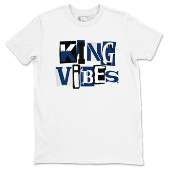 1s Midnight Navy shirts to match jordans King Vibes sneaker match tees Air Jordan 1 Midnight Navy match shoes to clothes SNRT Sneaker Tees unisex cotton White 2 shirts