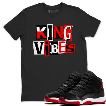 11s Bred Velvet shirts to match jordans King Vibes sneaker match tees Air Jordan 11 Retro Bred Velvet match shoes to clothes SNRT Sneaker Tees unisex cotton Black 1 shirts