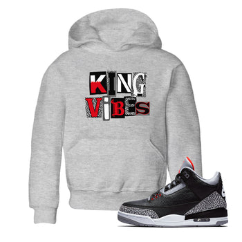 3s Black Cement shirts to match jordans King Vibes sneaker match tees Jordan 3 Retro Black Cement SNRT Sneaker Release Tees Youth Baby Heather Grey 1 crew neck shirts