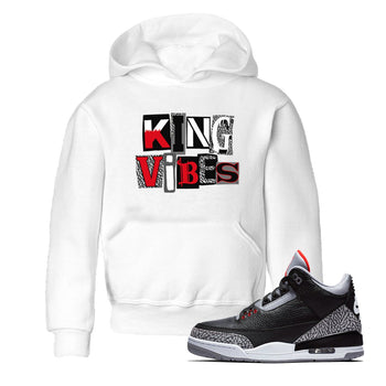 3s Black Cement shirts to match jordans King Vibes sneaker match tees Jordan 3 Retro Black Cement SNRT Sneaker Release Tees Youth Baby White 1 crew neck shirts