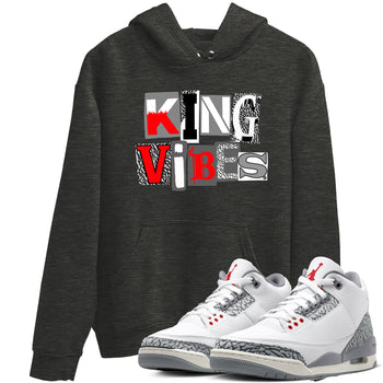 3s Cement Grey shirts to match jordans King Vibes sneaker match tees Air Jordan 3 Cement Grey SNRT Sneaker Tees streetwear brand Charcoal Heather 1 unisex cotton tee